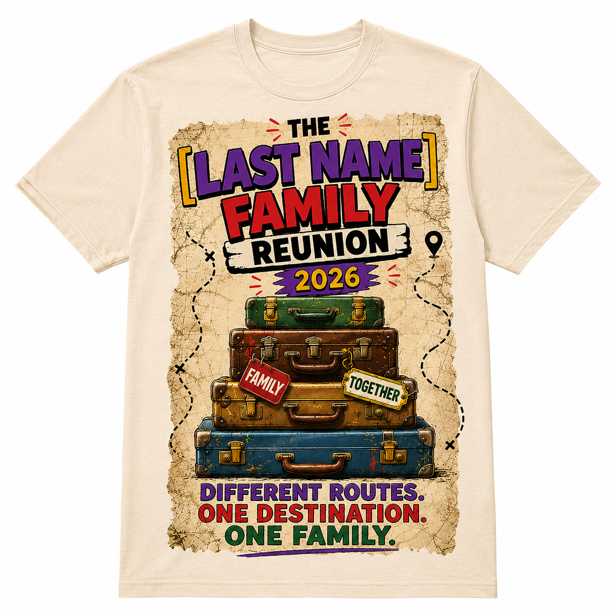 DIFFERENT ROUTES. ONE DESTINATION. ONE FAMILY. | Custom Family Reunion Shirt