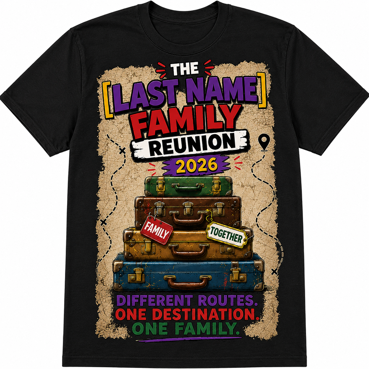 DIFFERENT ROUTES. ONE DESTINATION. ONE FAMILY. | Custom Family Reunion Shirt