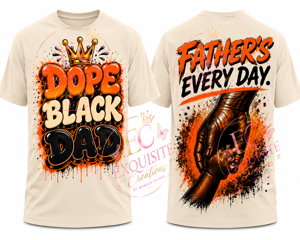 "DOPE BLACK DAD"